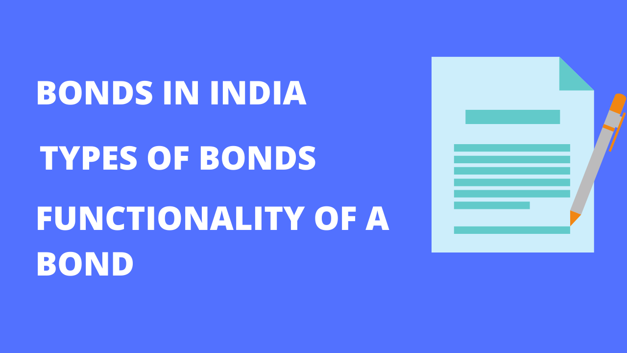 You are currently viewing Bonds in India