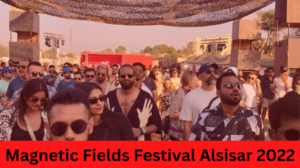 Magnetic Fields Festival in Alsisar 2022